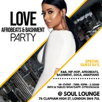 Love Afrobeats & Bashment Party at Soul Lounge Clapham