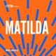 Cults & Classics Presents MATILDA Event Title Pic