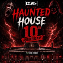 Escape Events present - Haunted House 10!