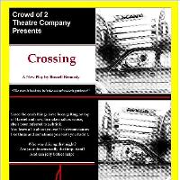 Crowd of 2 Threatre Night - Crossing