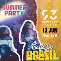 Baile Do Brasil - Brazilian Baile Funk Summer Party (London)