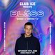Club ICE Presents BL3SS Event Title Pic