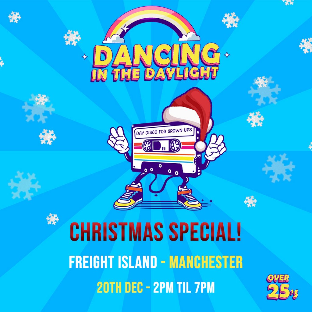 Dancing In The Daylight - Manchester - Christmas Special