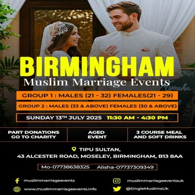 Muslim Marriage Event Birmingham - 2 Age Groups