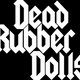Dead Rubber Dolls + NV + Temporal Comet Event Title Pic