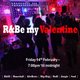 R&Be my Valentine Event Title Pic