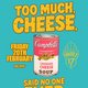 TOO MUCH CHEESE? NEVER - Free entry Event Title Pic