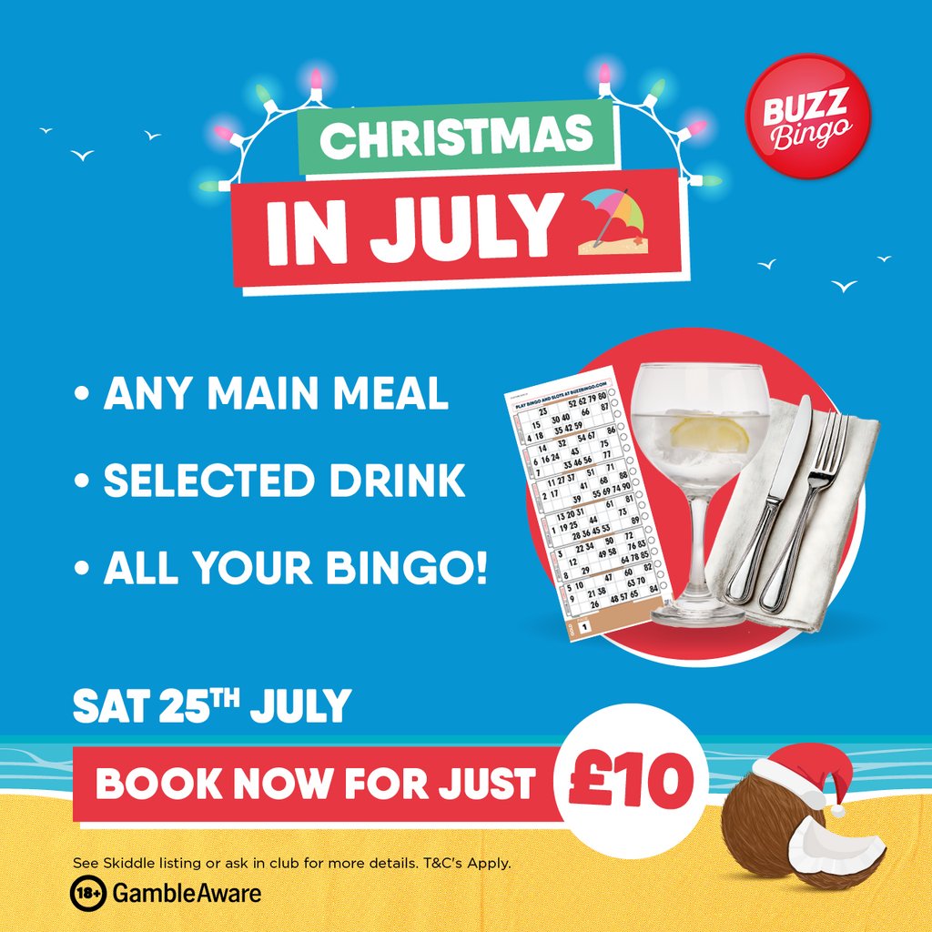 Xmas In July 25/07 - Buzz Bingo Enfield