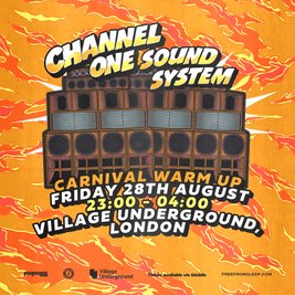 Channel One Sound System - Carnival Warm Up
