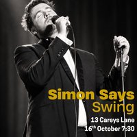 Simon  Says....SWING at The Pav
