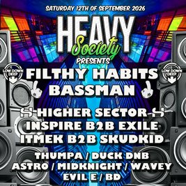 Heavy Society X The Bassment