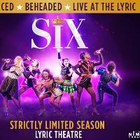Six The Musical (lyric Theatre London)