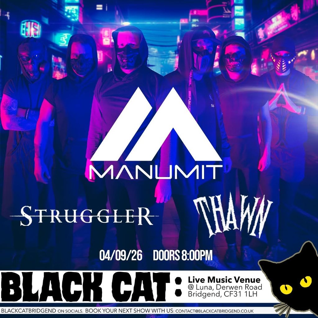 MANUMIT / STRUGGLER / THAWN at Black Cat, Bridgend — gig artwork