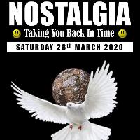Nostalgia - Saturday 28th March 2020 at The Basement Club