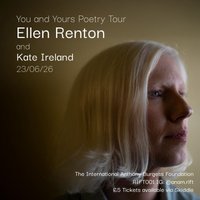 Ellen Renton You and Yours Poetry Tour at The International Anthony Burgess Foundation