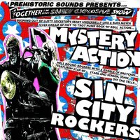 Prehistoric Sounds: Mystery Action + Sin City Rockers at Billy Bootleggers