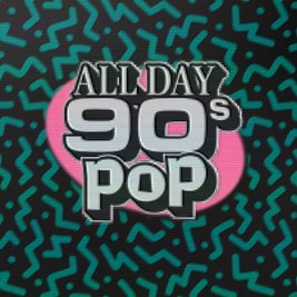 All Day 90s Pop - Liverpool
