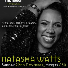 Natasha Watts @ The Hooch 8pm show