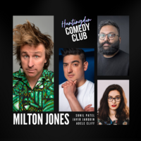 Huntingdon Comedy Club with Headliner Milton Jones Huntingdon Comedy Club with Headliner Milton Jones
