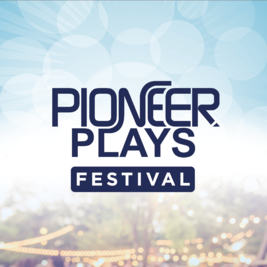 Pioneer Plays Festival