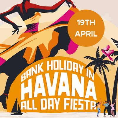 Easter Bank Holiday Day Fiesta