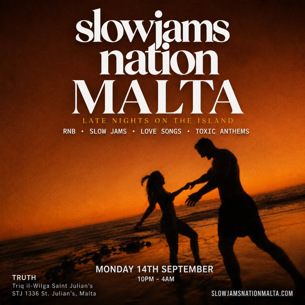 SLOW JAMS IN MALTA - Late Night Slow Jams & RNB Party