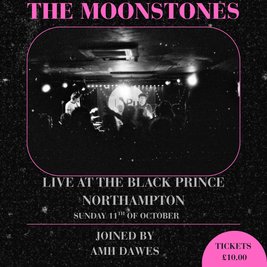 The Moonstones - The Black Prince