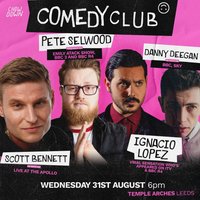 Chow Down presents Comedy Club - 31st August at Temple Arches
