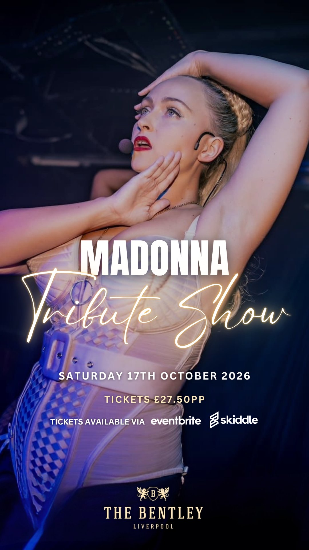 Tickets: VOUGE The Madonna Tribute Show | The Bentley Liverpool