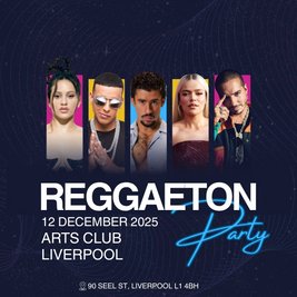Reggaeton Party (Liverpool) December 2025