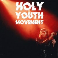 Holy Youth Movement at Dead Wax