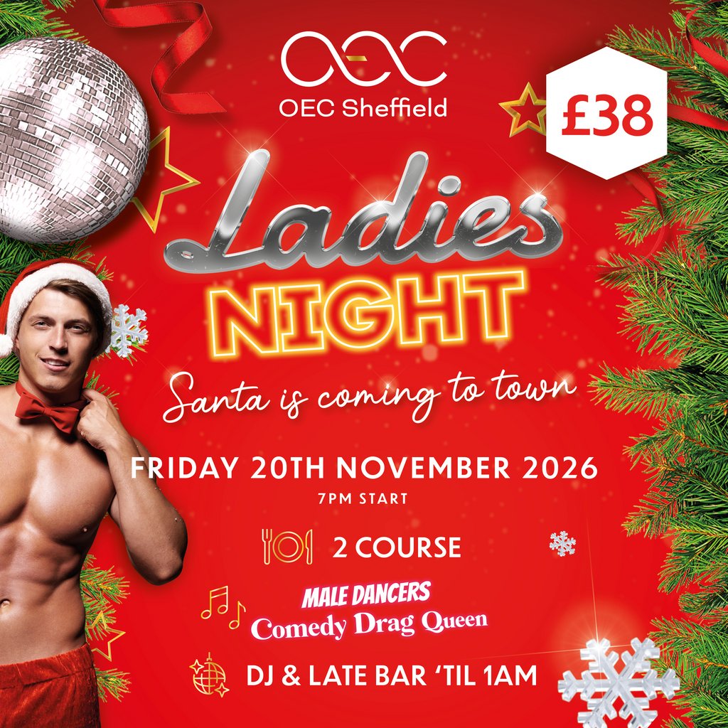 Ladies Night at The OEC, Sheffield