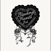 The Bleeding Hearts Ball at PINS Social Club at PINS Social Club