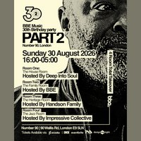 PART 2 BBE Music 30th Birthday Party