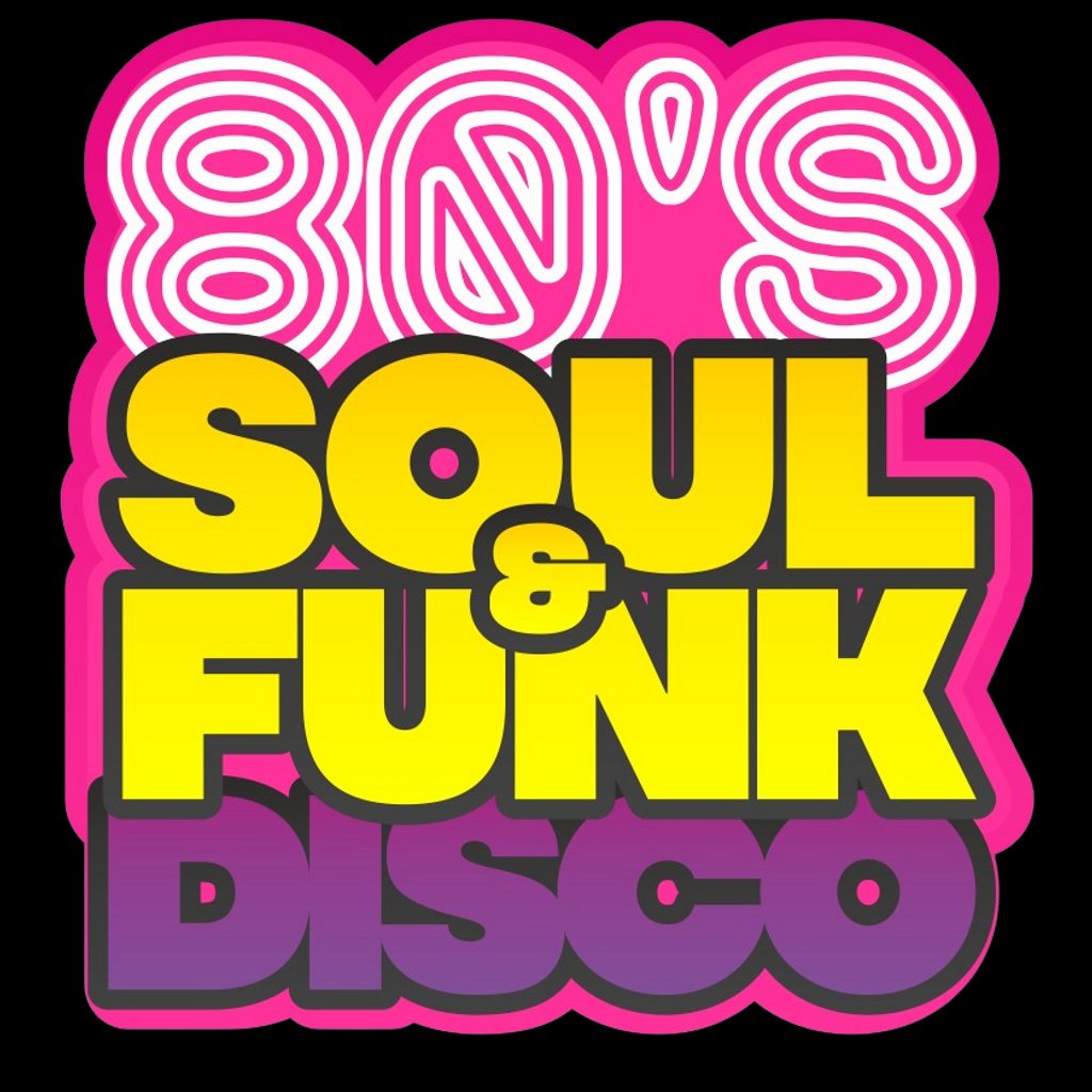 80s Soul & Funk DISCO