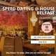 Ages 35-45, Speed Dating, Head Over Heels Belfast *SOLD OUT* Event Title Pic