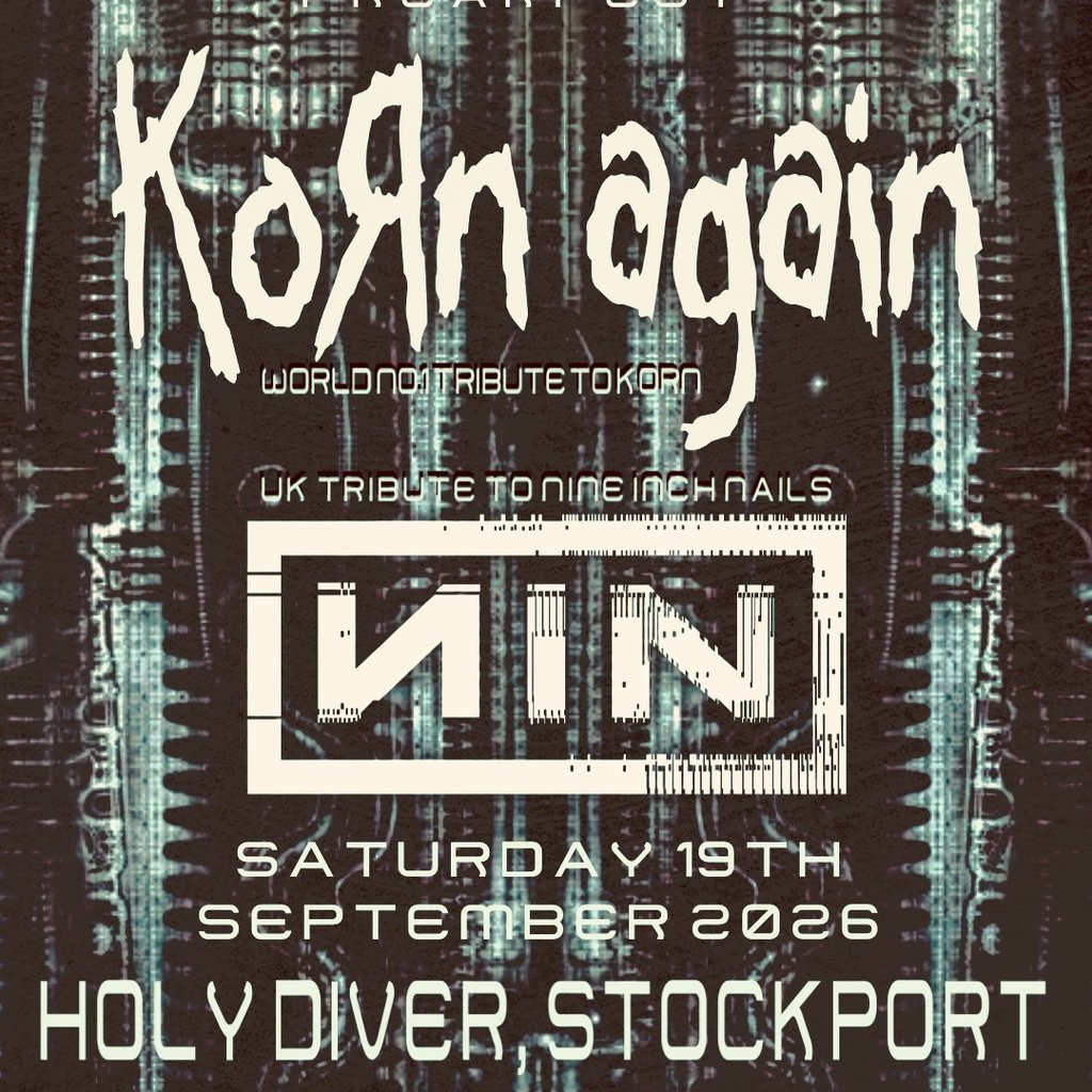 Korn & ИIN at Holy Diver, Stockport