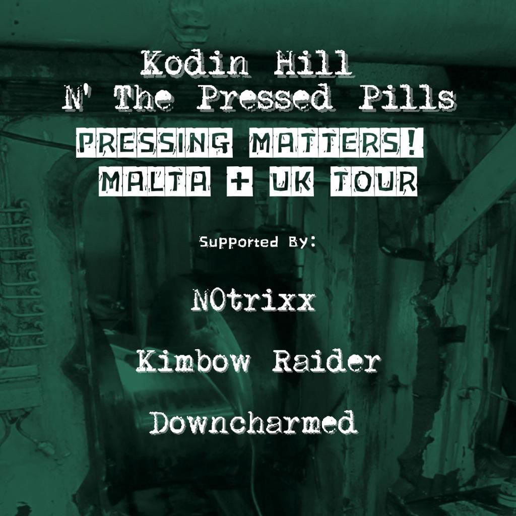 Kodin Hill N The Pressed Pills