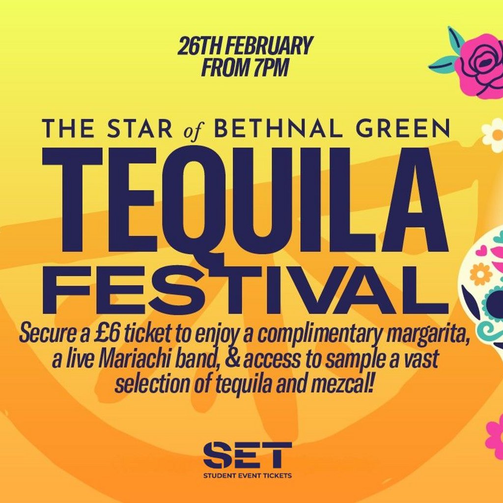 Tequila Festival @ The Star of Bethnal Green - FREE MARGARITAS