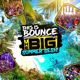 This Is Bounce UK - BIG Summer Sesh 2025