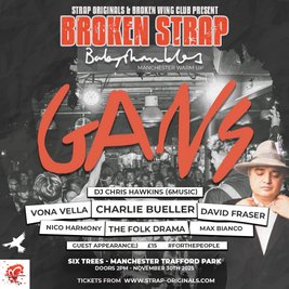 BrokenStrap showcase: GANS, VONA VELLA, CHARLIE BUELLER + more