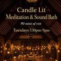 Candle Lit 90 Min Meditation & Sound Healing at Unitarian Church Liverpool