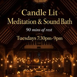 Candle Lit 90 Min Meditation & Sound Healing