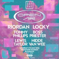 LOCKY, RIORDAN & MORE OPEN AIR | Groovebox at Homepark Plymouth at Home Park Stadium