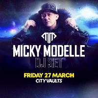 Micky Modelle @ CityVaults at CityVaults