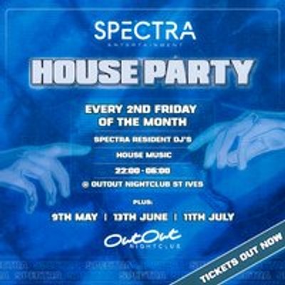 Spectra House Party