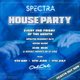 Spectra House Party Event Title Pic