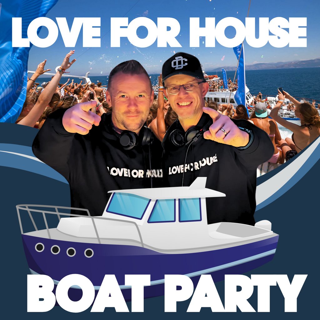 Love For House 2026 - Club Classics Boat Party