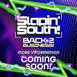Slapin' South! - Back 2 Business
