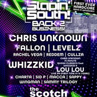 Slapin' South! - Back 2 Business at The Scotch Windsor